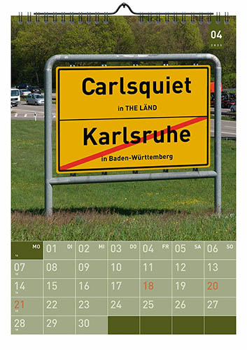 Kalender Karlsruhe 2024 Kalenderblatt April: Ortsschild an der Südtangente in Karlsruhe